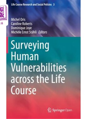 海外直订Surveying Human Vulnerabilities Across the Life Course 在整个生命过程中调查人类的弱点