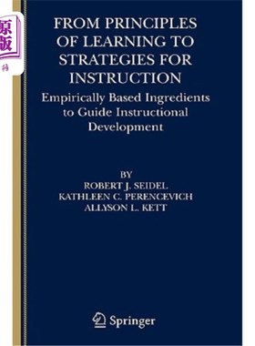 海外直订From Principles of Learning to Strategies for Instruction: Empirically Based Ing 从学习原则到教学策略:以经