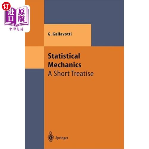 海外直订Statistical Mechanics: A Short Treatise 统计力学：一篇短篇论文