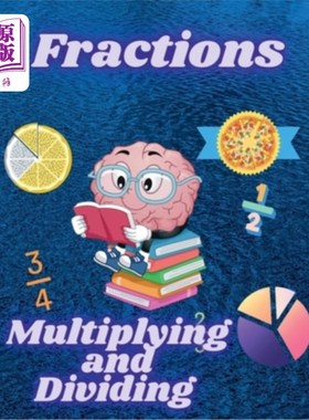 海外直订Multiplying and Dividing Fractions: Math Workbook for Beginners with Answer Key 乘法和除法分数：数学练习册