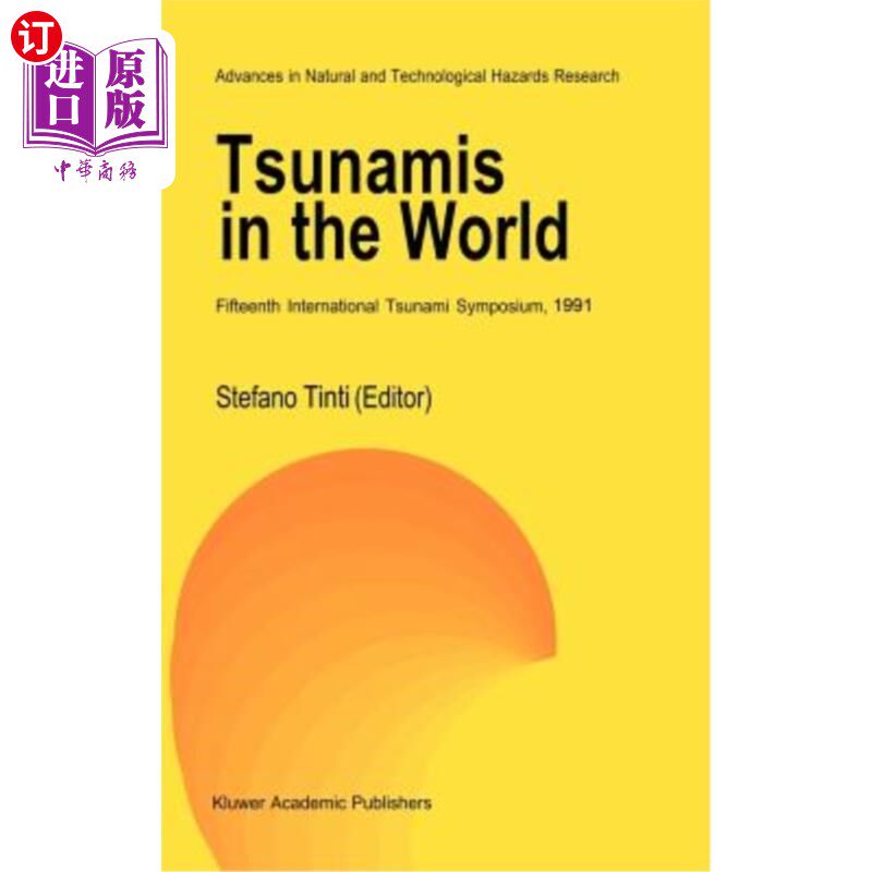 海外直订Tsunamis in the World: Fifteenth International Tsunami Symposium, 1991 世界海啸：第十五届国际海啸研讨会，19