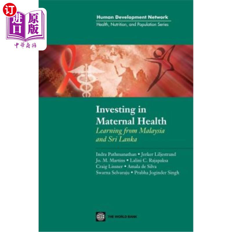 海外直订医药图书Investing in Maternal Health in Malaysia and Sri Lanka 在马来西亚和斯里兰卡投资孕产妇保健