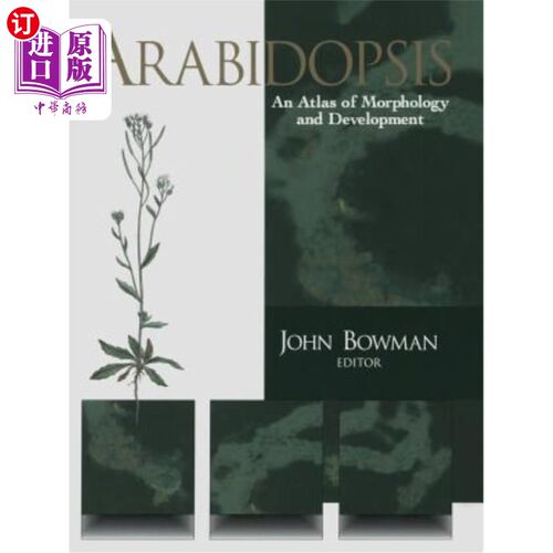 海外直订Arabidopsis: An Atlas of Morphology and Development 拟南芥：形态与发育图谱