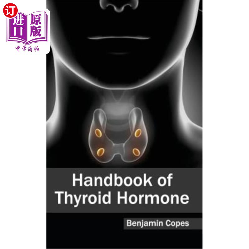 海外直订医药图书Handbook of Thyroid Hormone 甲状腺激素手册