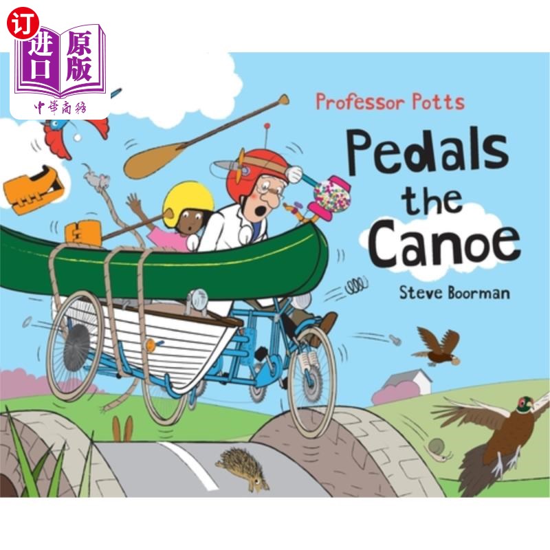 海外直订Professor Potts Pedals the Canoe 波茨教授踩着独木舟