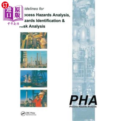 海外直订Guidelines for Process Hazards Analysis (Pha, Hazop), Hazards Identification, an 过程危害分析(Pha