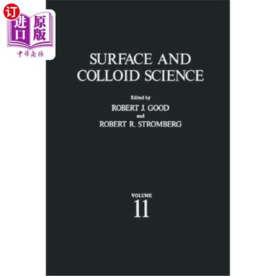 海外直订Surface and Colloid Science: Volume 11: Experimental Methods 表面与胶体科学：第11卷：实验方法