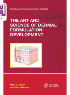 海外直订医药图书Art and Science of Dermal Formulation Development 皮肤配方开发的艺术与科学