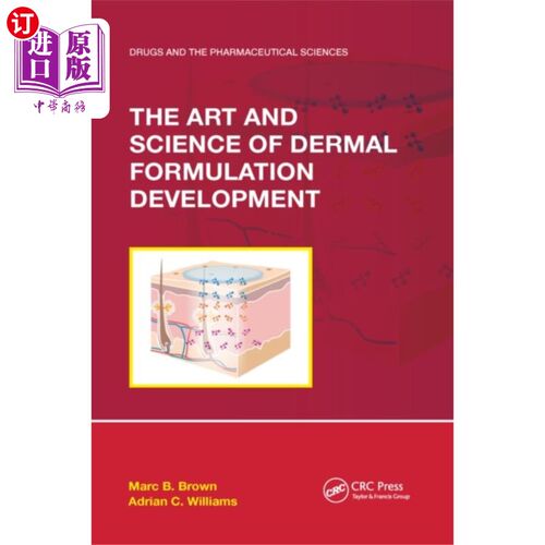 海外直订医药图书Art and Science of Dermal Formulation Development 皮肤配方开发的艺术与科学