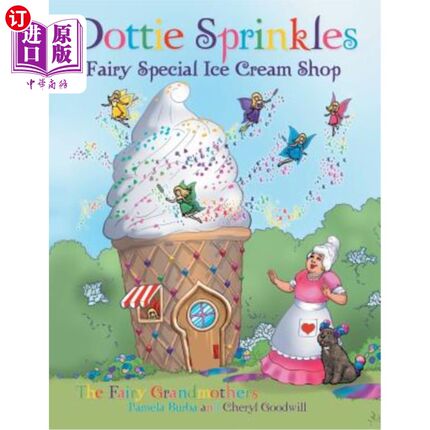 海外直订Dottie Sprinkles: Fairy Special Ice Cream Shop 仙子冰淇淋店