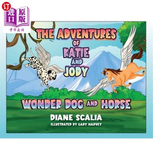 Wonder Jody Dog Horse 狗和马 海外直订Katie 凯蒂和乔迪神奇 and