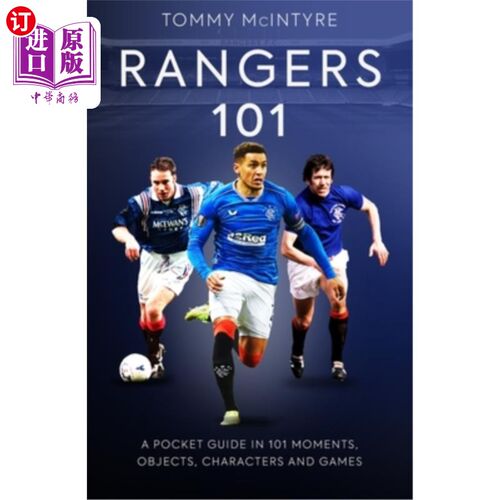 海外直订Rangers 101: A Pocket Guide in 101 Moments, Stats, Characters and Games 游骑兵101:一个袖珍指南在101时刻，统