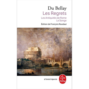 预售 杜贝莱 悔恨集 + 罗马怀古集 法文原版 Les Regrets suivis des Antiquites de Rome et du Songe Joachim Du Bellay【中商原