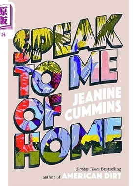 家之絮语 Speak to Me of Home 英文原版 Jeanine Cummins 家庭小说【中商原版】