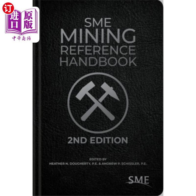 海外直订SME Mining Reference Handbook 中小企业采矿业参考手册