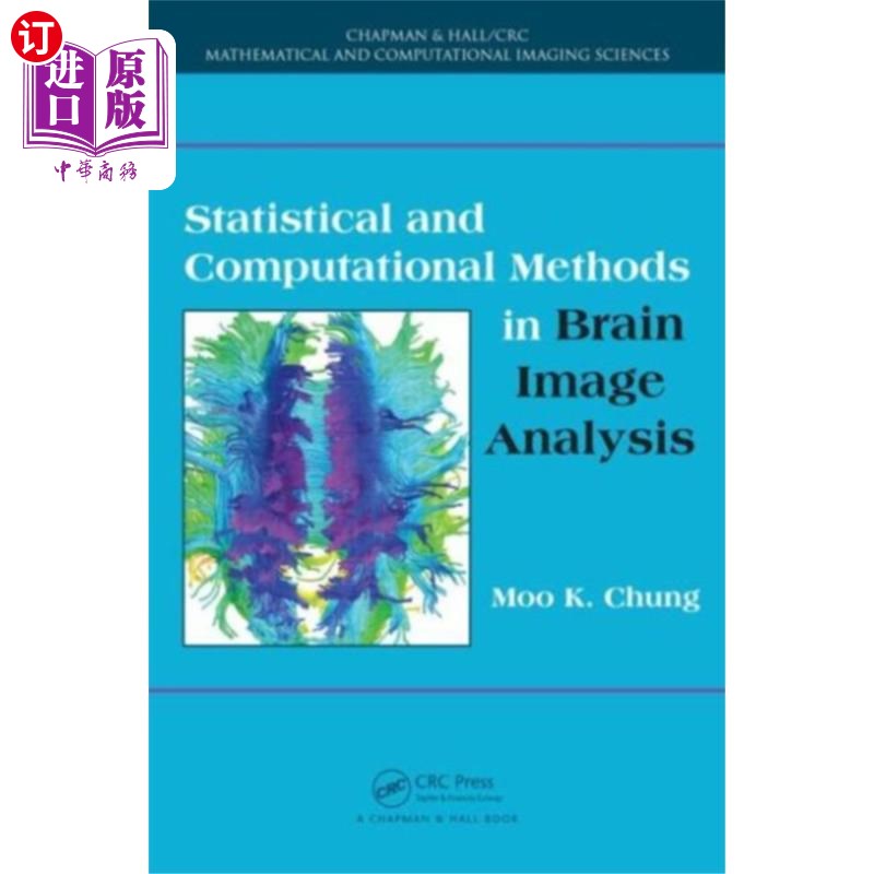 海外直订医药图书Statistical and Computational Methods in Brain I... 脑图像分析中的统计与计算方法