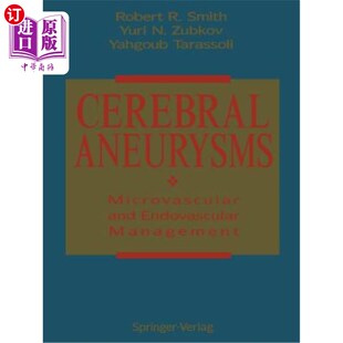 海外直订医药图书Cerebral Aneurysms: Microvascular and Endovascular Management 脑动脉瘤:微血管和血管内管理