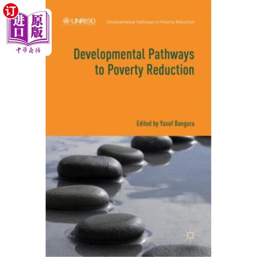 海外直订Developmental Pathways to Poverty Reduction 减贫的发展途径