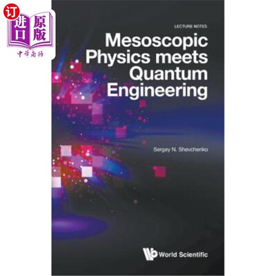 海外直订Mesoscopic Physics Meets Quantum Engineering 介观物理遇上量子工程