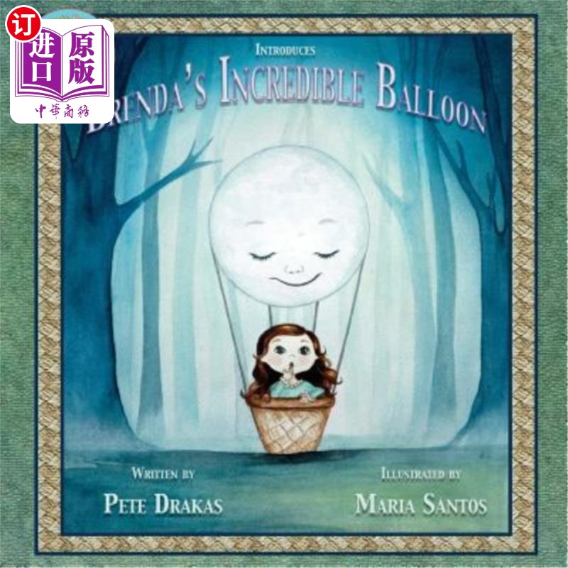 海外直订Brenda's Incredible Balloon 布伦达不可思议的气球
