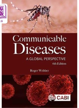 海外直订医药图书Communicable Diseases: A Global Perspective 传染病:全球视角