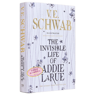 艾迪 拉鲁的隐形生活 插图版 The Invisible Life of Addie Larue Illustrated edition 英文原版 V E Schwab【中商原版】
