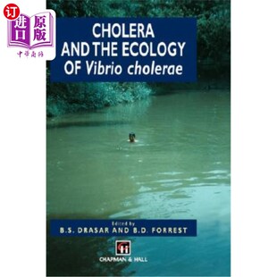 海外直订医药图书Cholera and the Ecology of Vibrio Cholerae 霍乱和霍乱弧菌的生态学