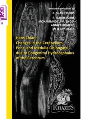 海外直订医药图书Changes in the Cerebellum, Pons, and Medulla Oblongata due to Congenital Hydroce 先天性脑积水引起的