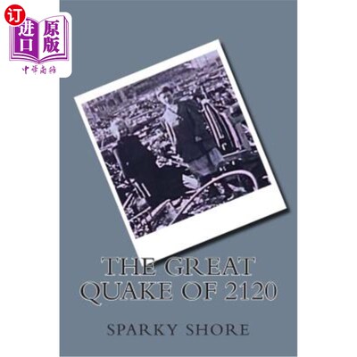 海外直订The Great Quake of 2120 2120大地震