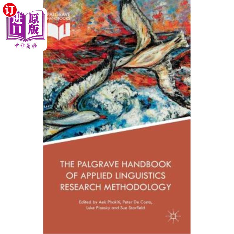 海外直订The Palgrave Handbook of Applied Linguistics Research Methodology 应用语言学研究方法手册