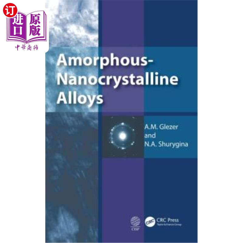 海外直订Amorphous-Nanocrystalline Alloys 非晶态纳米晶合金