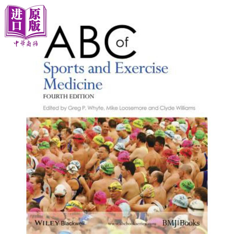 预售 体育与运动医学基础知识 第4版 Abc Of Sports And Exercise Medicine 4E Gregory Whyte 英文原版 中商原版