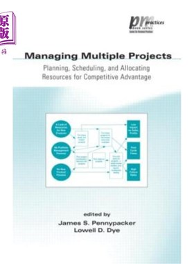 海外直订Managing Multiple Projects: Planning, Scheduling, and Allocating Resources for C 管理多个项目：规划、安排和