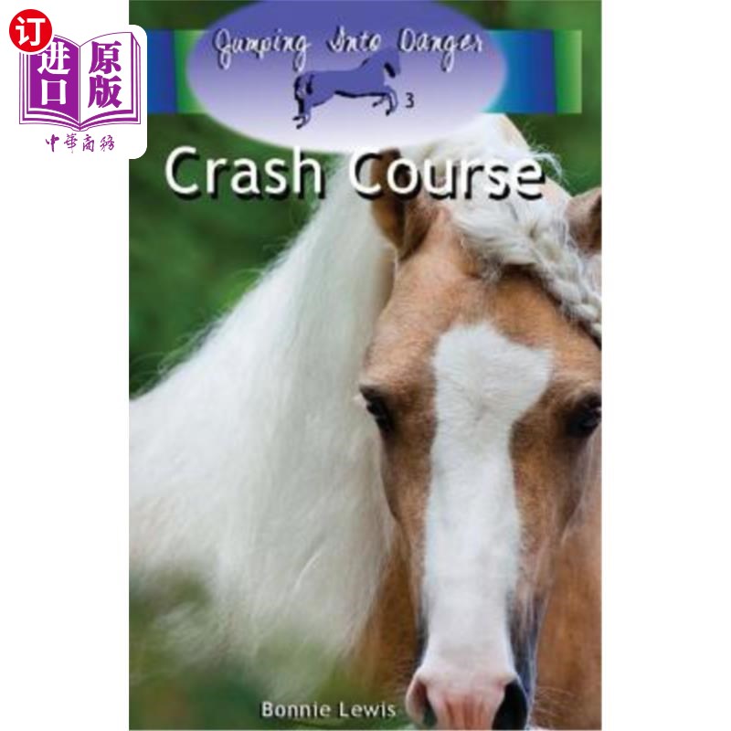 海外直订Crash Course (Jumping Into Danger #3) 速成班（跳入危险#3）