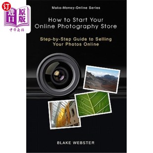 Series 在线赚钱系列：如何开设在线 Photography Money Online Store How 海外直订Make Start Step Your