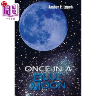 海外直订Once in a Blue Moon 千载难逢