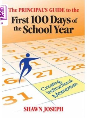 海外直订The Principal's Guide to the First 100 Days of the School Year: Creating Instruc 新学年前100天的校长指南:创