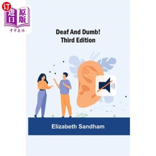 Third Dumb Edition 又聋又哑 海外直订Deaf 第三版 and