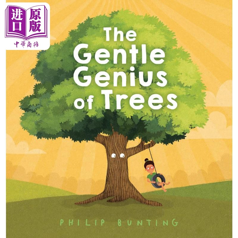 现货 Philip Bunting The Gentle Genius Of Trees 温柔的树 英文原版 进口图书 儿童科普绘本 知识百科图书【中商原版】