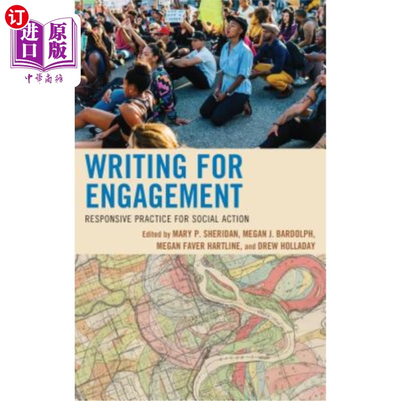 海外直订Writing for Engagement: Responsive Practice for Social Action 为参与而写作：社会行动的回应实践