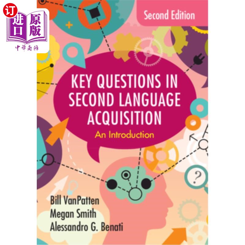 海外直订Key Questions in Second Language Acquisition 第二语言习得中的关键问题