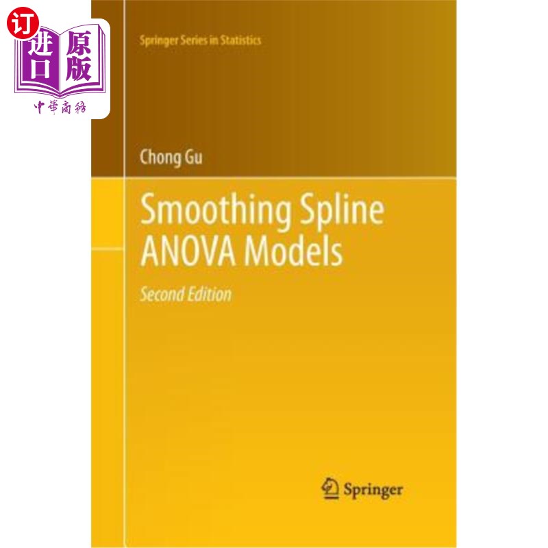 海外直订Smoothing Spline Anova Models 平滑样条方差分析模型 书籍/杂志/报纸 原版其它 原图主图