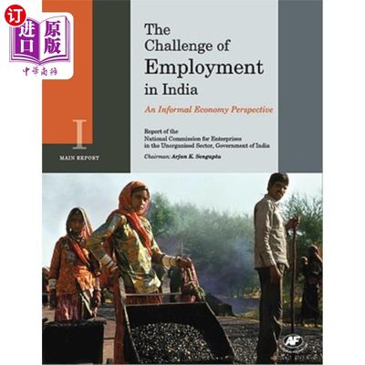 海外直订The Challenge of Employment in India: An Informal Economy Perspective 2 Volume S 印度就业的挑战:从非正式经