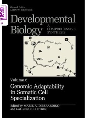 海外直订Genomic Adaptability in Somatic Cell Specialization 体细胞专门化的基因组适应性