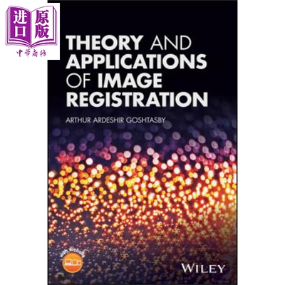 现货 图像注册的理论与应用 Theory And Applications Of Image Registration 英文原版 Arthur Ardeshir Goshtasby 【中商原版】