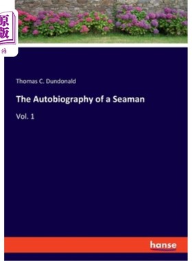 海外直订The Autobiography of a Seaman: Vol. 1 海员自传：第一卷