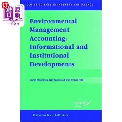 海外直订Environmental Management Accounting: Informational and Institutional Development 环境管理会计:信息和制度发展
