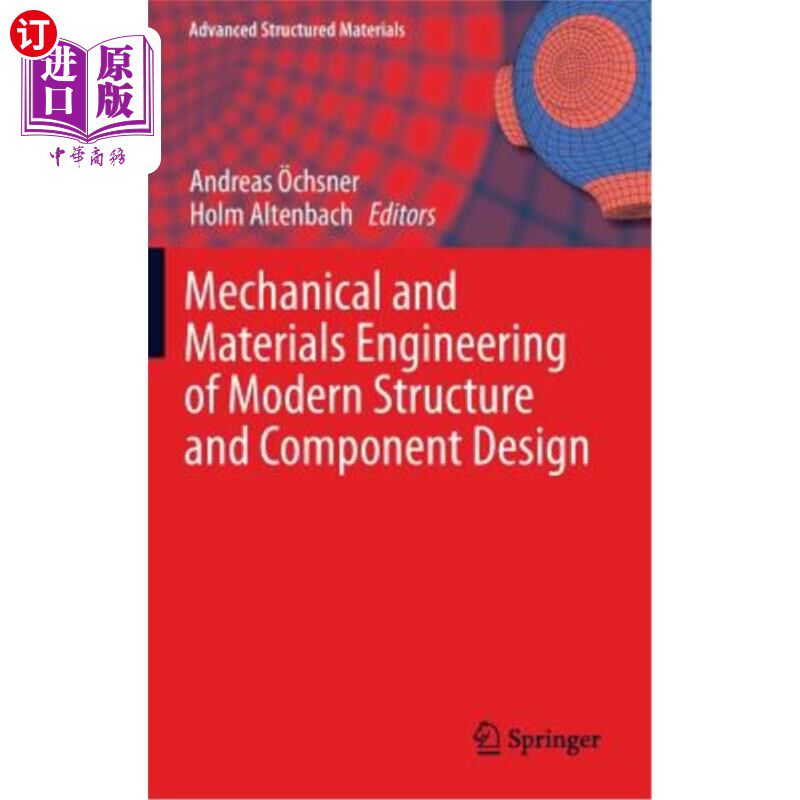 海外直订Mechanical and Materials Engineering of Modern Structure and Component Design