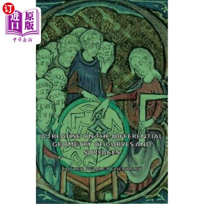 海外直订A Treatise on the Differential Geometry of Curves and Surfaces 关于曲线和曲面微分几何的论文