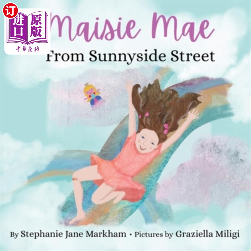 海外直订Maisie Mae From Sunnyside Street 来自阳光街的梅茜·梅